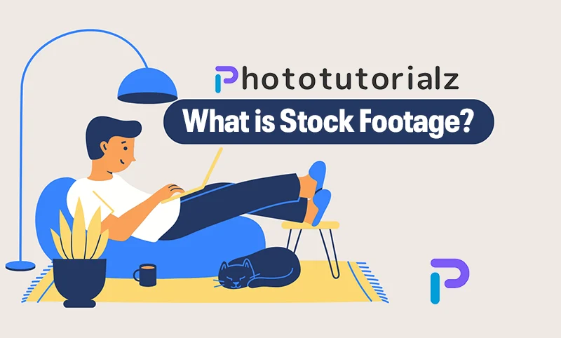 What is Stock Footage?